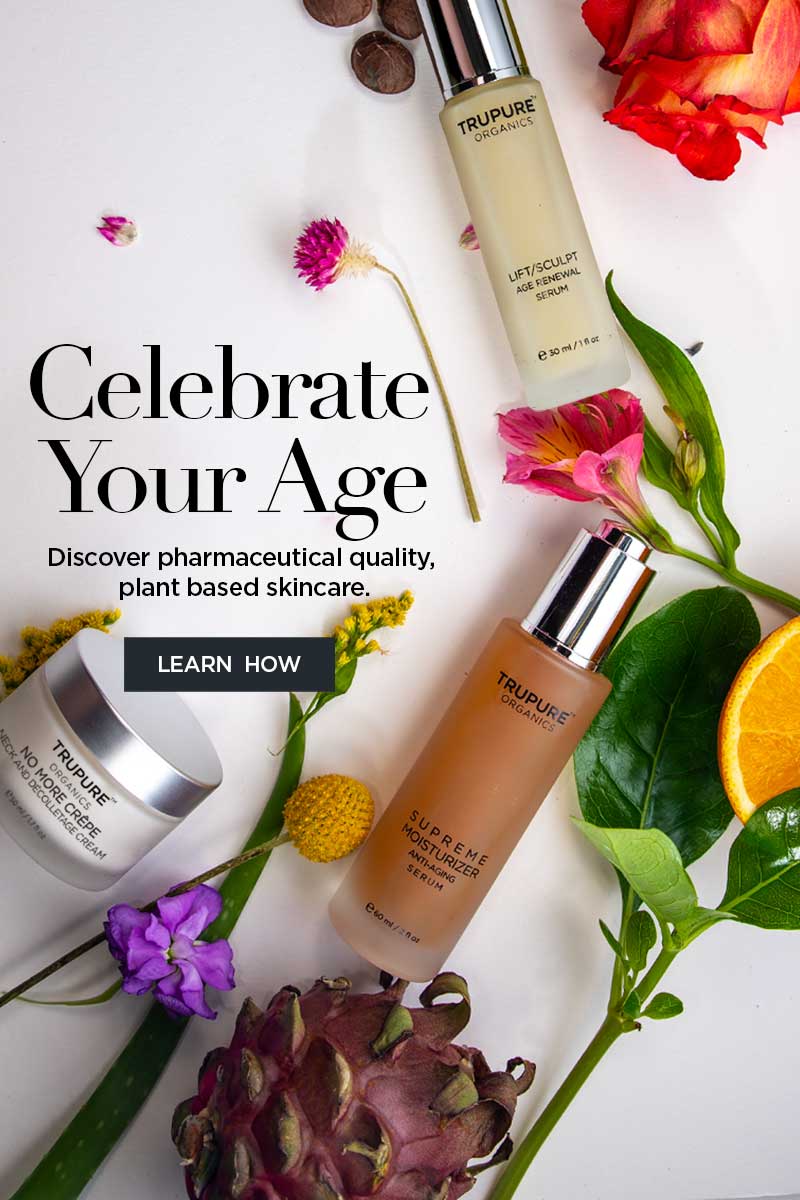 Celebrate your age with pharmaceutic quality , plant based skincare